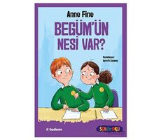 Begüm’ün Nesi Var? (Sen De Oku) - Anne Fine - Tudem Yayınları