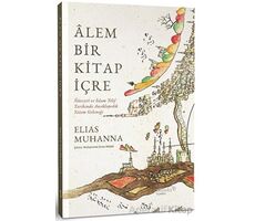 Alem Bir Kitap İçre - Elias Muhanna - Albaraka Yayınları