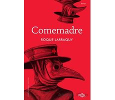 Comemadre - Roque Larraquy - Fol Kitap