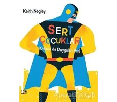 Sert Çocuklar - Keith Negley - Nesin Yayınevi