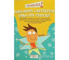 Yok Daha Neler! 2: Kaslarım Lastikten Daha mı Esnek? - Asena Meriç - Yediveren Çocuk