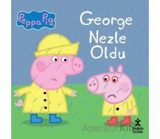 Peppa Pig - George Nezle Oldu - Kolektif - Doğan Çocuk