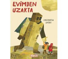 Evimden Uzakta - Constantin Satüpo - Ketebe Çocuk