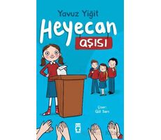 Heyecan Aşısı - Yavuz Yiğit - Timaş Çocuk