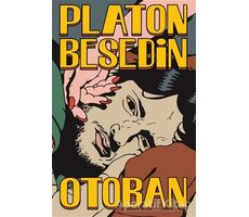 Otoban - Platon Besedin - Altıkırkbeş Yayınları