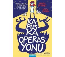 Kapuska Operasyonu - Pamela Butchart - Mavibulut Yayınları