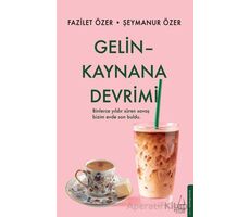 Gelin Kaynana Devrimi - Fazilet Özer - Destek Yayınları