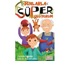 Dualarla Süper Oluyorum - Emrah Bilge Merdivan - Gülce Çocuk