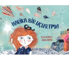 Harika Bir Uçurtma - Tülin Kozikoğlu - Doğan Çocuk