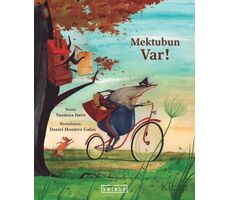 Mektubun Var! - Susanna Isern - Ketebe Çocuk