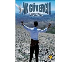 Ak Güvercin - İlhan Şahan - Ares Yayınları