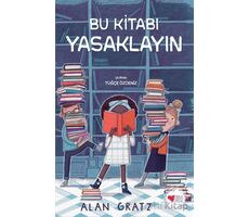 Bu Kitabı Yasaklayın - Alan Gratz - Can Çocuk Yayınları