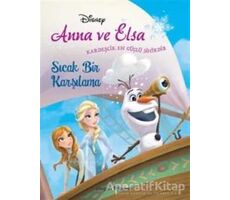 Disney Anna ve Elsa - Sıcak Bir Karşılama - Kolektif - Doğan Egmont Yayıncılık