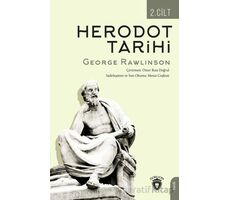 Herodot Tarihi İkinci Cilt - George Rawlinson - Dorlion Yayınları