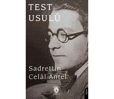 Test Usulü - Sadrettin Celal Antel - Dorlion Yayınları