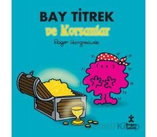 Bay Titrek ve Korsanlar - Roger Hargreaves - Doğan Çocuk