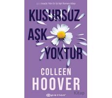 Kusursuz Aşk Yoktur - Colleen Hoover - Epsilon Yayınevi