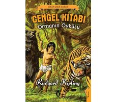 Cengel Kitabı Ormanın Öyküsü - Rudyard Kipling - Dorlion Yayınları