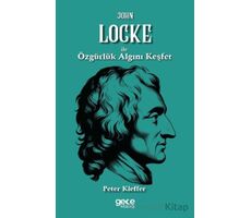 John Locke ile Özgürlük Algını Keşfet - Peter Kieffer - Gece Kitaplığı