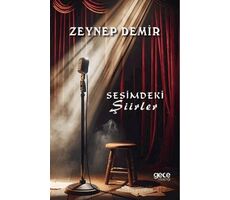 Sesimdeki Şiirler - Zeynep Demir - Gece Kitaplığı