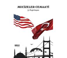 Mucizeler Cemaati - Ş. Övgü Şayan - Gece Kitaplığı