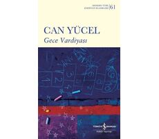 Gece Vardiyası - Can Yücel - İş Bankası Kültür Yayınları