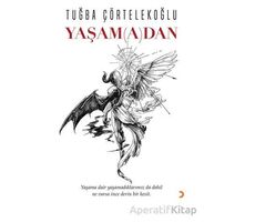 Yaşam(a)dan - Tuğba Çörtelekoğlu - Cinius Yayınları