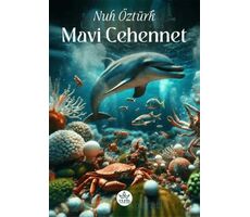 Mavi Cehennet - Nuh Öztürk - Elpis Yayınları