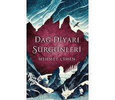 Dağ Diyarı Sürgünleri - Mehmet Çimen - Nemesis Kitap