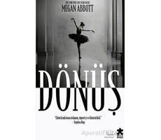 Dönüş - Megan Abbott - Eksik Parça Yayınları