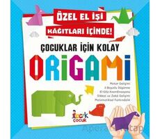 Çocuklar İçin Kolay Origami - Kolektif - Bıcırık Yayınları