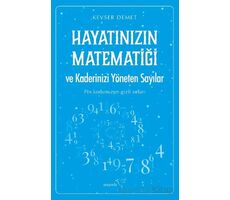 Hayatınızın Matematiği ve Kaderinizi Yöneten Sayılar - Kevser Demet - Müptela Yayınları