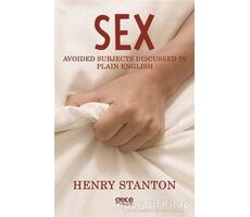 Sex - Henry Stanton - Gece Kitaplığı