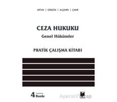 Ceza Hukuku Genel Hükümler (Pratik Çalışma Kitabı) - Kolektif - Adalet Yayınevi