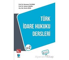 Türk İdare Hukuku Dersleri Cilt 2 - Ramazan Yıldırım - Adalet Yayınevi