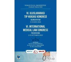 VI. Uluslararası Tıp Hukuku Kongresi - Cahid Doğan - Adalet Yayınevi