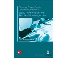 Directors Duty of Care in Corporate Governance: Legal, Technological, and Sustainability Perspective