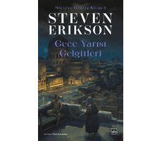 Gece Yarısı Gelgitleri - Malazan Yitikler Kitabı 5 - Steven Erikson - İthaki Yayınları