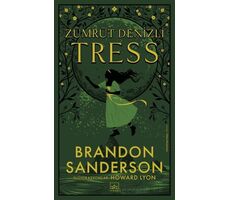 Zümrüt Denizli Tress - Brandon Sanderson - İthaki Yayınları