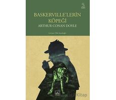 Baskervillelerin Köpeği - Arthur Conan Doyle - İthaki Yayınları