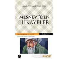 Mesneviden Hikayeler - Mevlana Celaleddin Rumi - Salon Yayınları