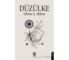 Düzülke - Edwin A. Abbott - Dorlion Yayınları