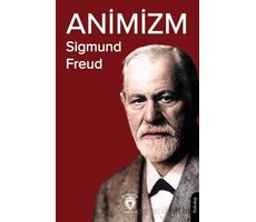 Animizm - Sigmund Freud - Dorlion Yayınları