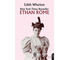 New York Times Bestseller Ethan Rome - Edith Wharton - Dorlion Yayınları