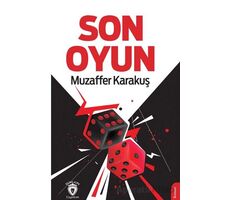 Son Oyun - Muzaffer Karakuş - Dorlion Yayınları