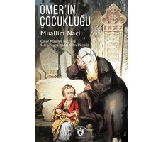 Ömer’in Çocukluğu - Muallim Naci - Dorlion Yayınları