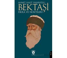 Bektaşi Fıkra ve Nükteleri - Ahmet Halit Yaşaroğlu - Dorlion Yayınları