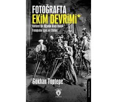 Fotoğrafta Ekim Devrimi - Gökhan Toptepe - Dorlion Yayınları