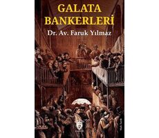 Galata Bankerleri - Faruk Yılmaz - Dorlion Yayınları