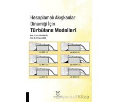 Hesaplamalı Akışkanlar Dinamiği İçin Türbülans Modelleri